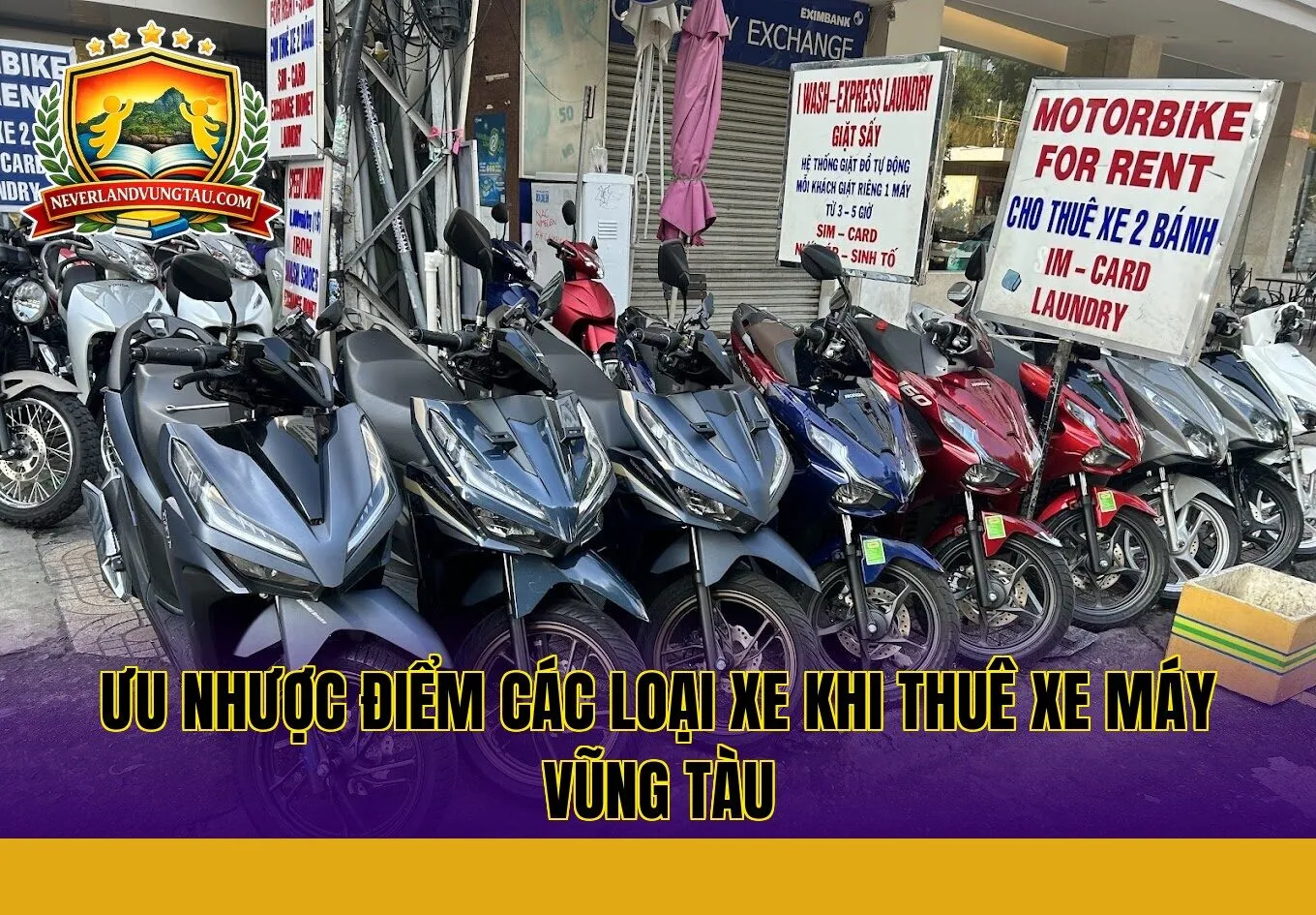 ưu nhược điểm các loại xe khi thuê xe máy vũng tàu