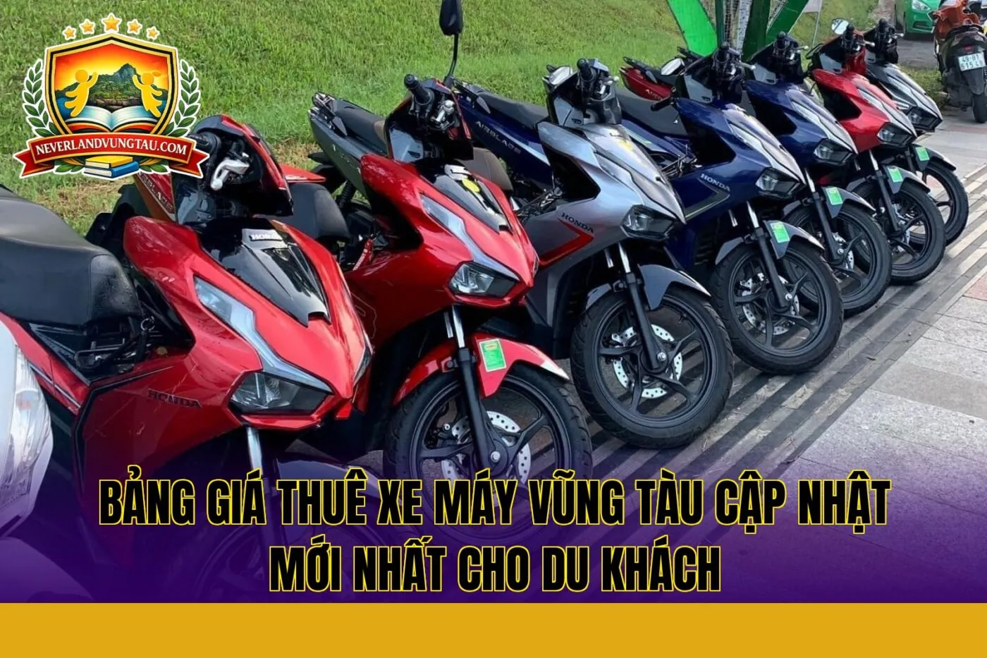 bảng giá thuê xe máy vũng tàu cập nhật mới nhất cho du khách