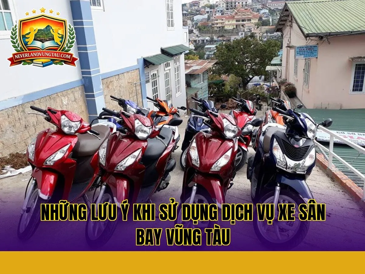 những lưu ý khi sử dụng dịch vụ xe sân bay vũng tàu