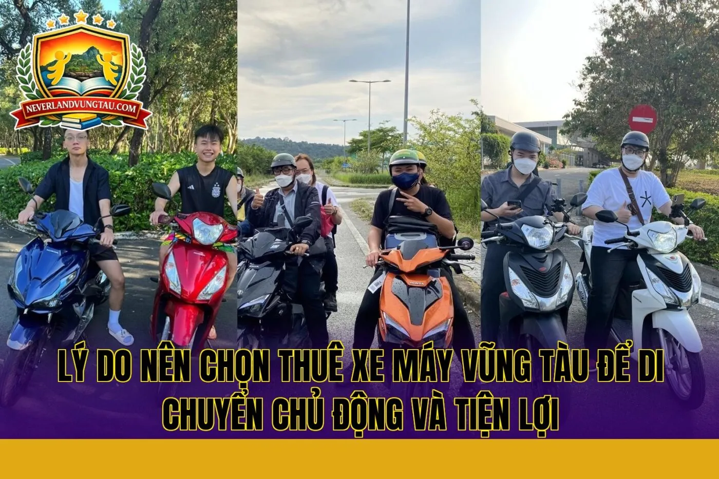 lý do nên chọn thuê xe máy vũng tàu để di chuyển chủ động và tiện lợi