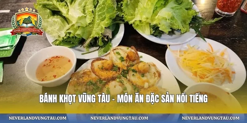Bánh khọt vũng tàu – món ăn đặc sản nổi tiếng