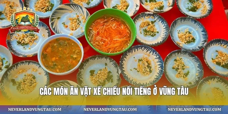 Các món ăn vặt xế chiều nổi tiếng ở vũng tàu