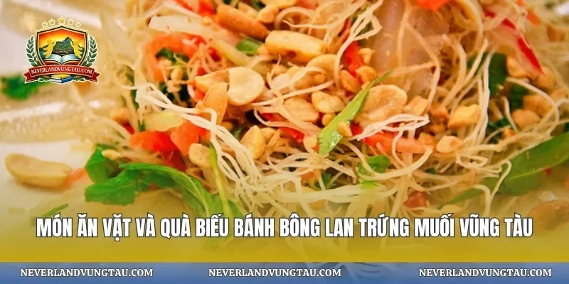 Món ăn vặt và quà biếu bánh bông lan trứng muối vũng tàu