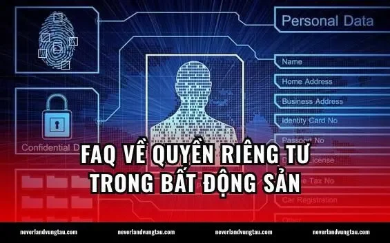 FAQ về quyền riêng tư trong bất động sản