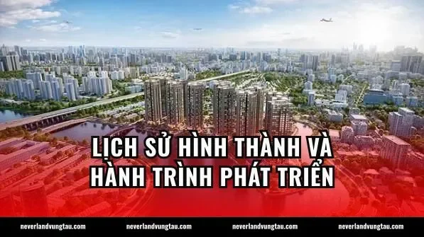 Lịch Sử Hình Thành Và Hành Trình Phát Triển